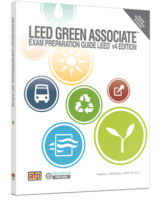 LEED Green Associate™ Exam Preparation Guide eTextbook