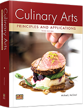 Culinary Arts Principles and Applications, 3rd Edition