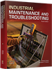 Industrial Maintenance and Troubleshooting