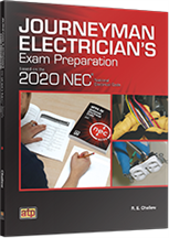 Journeyman Electrician's Exam Preparation Based on the 2020 NEC®