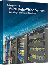 Interpreting Voice-Data-Video System Drawings and Specifications