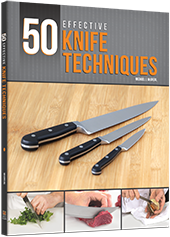 50 Effective Knife Techniques Online Package - eTextbook & Online Technique Videos