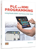 PLC and HMI Programming Using Studio 5000® and FactoryTalk® View