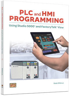 PLC and HMI Programming Using Studio 5000® and FactoryTalk® View