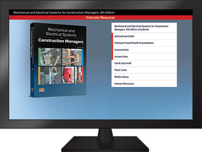 Mechanical and Electrical Systems for Construction Managers Online Instructor Resources