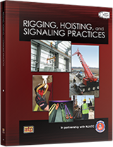 Rigging, Hoisting, and Signaling Practices